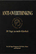 "Anti-Overthinking Journal - Taschenbuch"
